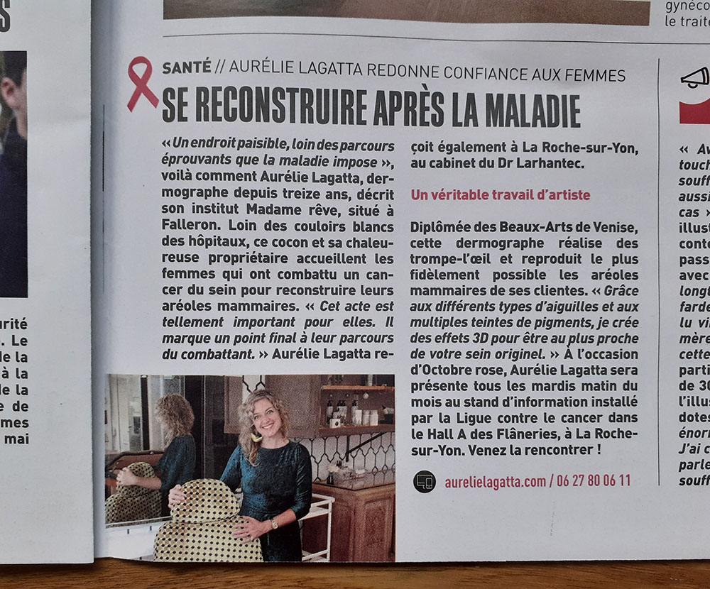 Aurélie Lagatta pratique la dermopigmentation réparatrice et esthétique dans son institut Madame Rêve